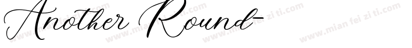 Another Round字体转换